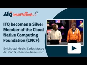 ITQ becomes a Silver Member of the Cloud Native Computing Foundation (CNCF) | ITQonversations